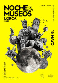 Programa para la Noche de los Museos 2026 de Lorca.