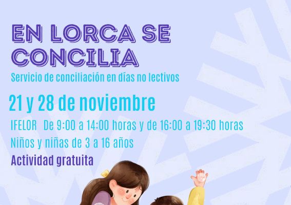 Conciliacin familiar por San Clemente y da de docentes de infantil y primaria en Lorca 2025.